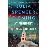 At Midnight Comes the Cry by Julia Spencer-Fleming, 9780312606862