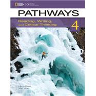 Pathways 4: Reading, Writing, & Critical Thinking by Vargo, Mari; Blass, Laurie, 9781133316862