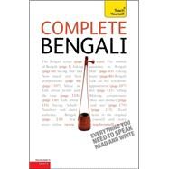 Complete Bengali Beginner to Intermediate Course Learn to read, write, speak and understand a new language by Radice, William, 9781444106862