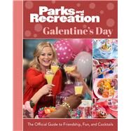 Parks and Recreation: Galentine's Day by Insight Editions, 9781647226862