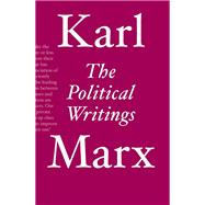 The Political Writings by Marx, Karl; Tariq, Ali; Fernbach, David, 9781788736862