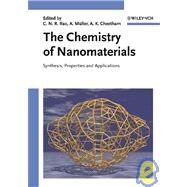 The Chemistry of Nanomaterials, 2 Volume Set Synthesis, Properties and Applications by Rao, C. N. R.; Müller, Achim; Cheetham, Anthony K., 9783527306862