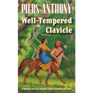 Well-tempered Clavicle by Anthony, Piers, 9780765366863