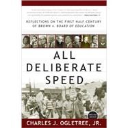 All Deliberate Speed PA by Ogletree Jr.,Charles J., 9780393326864