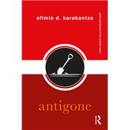 Antigone by Efimia D. Karakantza, 9780429436864