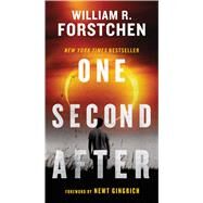 One Second After by Forstchen, William R., 9780765356864