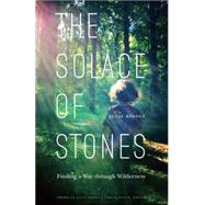 The Solace of Stones by Riddle, Julie, 9780803276864