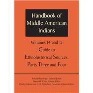Handbook of Middle American Indians by Wauchope, Robert; Cline, Howard F.; Gibson, Charles; Nicholson, H. B., 9781477306864