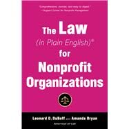 The Law (in Plain English) for Nonprofit Organizations by Duboff, Leonard D.; Bryan, Amanda, 9781621536864