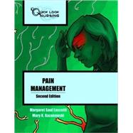 Pain Management by Laccetti, Margaret Saul, Ph.D.; Kazanowski, Mary K., Ph.D., 9780763746865