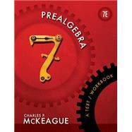 Prealgebra A Text/Workbook by McKeague, Charles P., 9781111986865