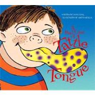 A Bad Case of Tattle Tongue by Cook, Julia, 9781931636865
