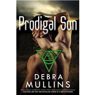 Prodigal Son by Mullins, Debra, 9780765336866