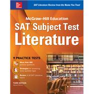 McGraw-Hill Education SAT Subject Test Literature 3rd Ed. by Muntone, Stephanie, 9781259586866