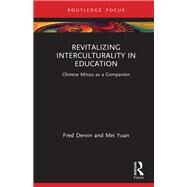 Education Systems and Social Justice: Comparing and Contrasting Learning in China and Finland by Dervin; Fred, 9781138486867