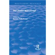 Revival: The Junius Manuscript (1931) by Krapp,George Philip, 9781138556867