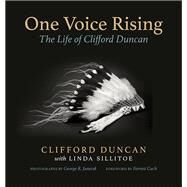 One Voice Rising by Duncan, Clifford; Sillitoe, Linda; Janecek, George R.; Cuch, Forrest, 9781607816867
