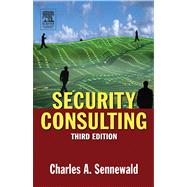 Security Consulting by Sennewald, Charles A., 9780080516868