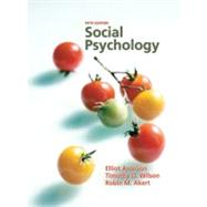 Social Psychology by Aronson, Elliot; Wilson, Timothy D.; Akert, Robin M., 9780131786868