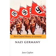 Nazi Germany by Caplan, Jane, 9780199276868