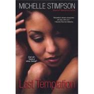Last Temptation by Stimpson, Michelle, 9780758246868