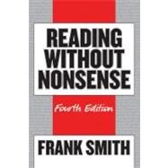 Reading Without Nonsense by Smith, Frank, 9780807746868