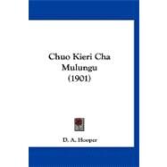 Chuo Kieri Cha Mulungu by Hooper, D. A., 9781120176868