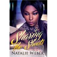 Sharing the Sheets by Weber, Natalie, 9781601626868