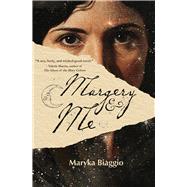 Margery and Me by Biaggio, Maryka, 9781646036868