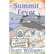 Summit Fever by Williams, Scott, 9781733536868