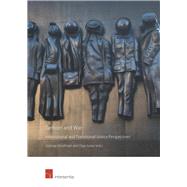 Gender and War International and Transitional Justice Perspectives by Mouthaan, Solange; Jurasz, Olga, 9781780686868
