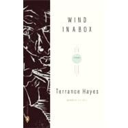 Wind in a Box by Hayes, Terrance, 9780143036869