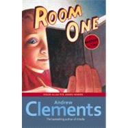 Room One : A Mystery or Two by Clements, Andrew; Elliott, Mark, 9780689866869