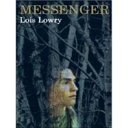 Messenger by Lowry, Lois, 9780786266869