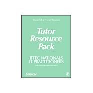 BTEC Nationals - IT Practitioners Tutor Resource Pack by Anderson; Howard, 9780750656870