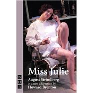 Miss Julie by Strindberg, August; Brenton, Howard (ADP), 9781848426870