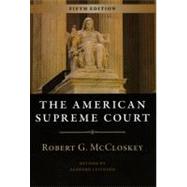 The American Supreme Court by McCloskey, Robert G., 9780226556871