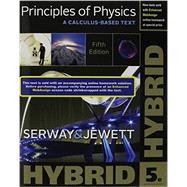 Principles of Physics A Calculus-Based Text, Hybrid (with WebAssign Printed Access Card) by Serway, Raymond A.; Jewett, John W., 9781305586871