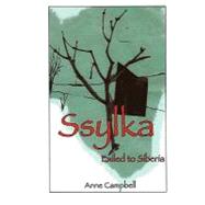 Ssylka by Campbell, Anne, 9781452866871