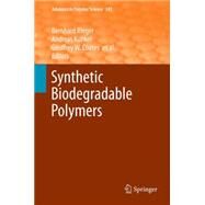 Synthetic Biodegradable Polymers by Rieger, Bernhard, 9783642436871