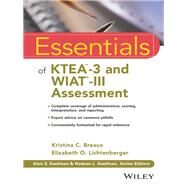 Essentials of Ktea-3 and Wiat-iii Assessment by Breaux, Kristina C.; Lichtenberger, Elizabeth O., 9781119076872