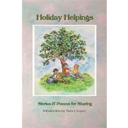 Holiday Helpings by Meeker, Charlene; Newhouse, Mark H.; Fisler, Barbara C., 9781448686872