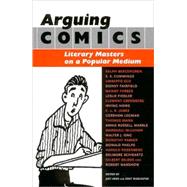 Arguing Comics by Heer, Jeet, 9781578066872