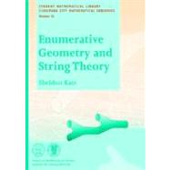 Enumerative Geometry And String Theory by Katz, Sheldon, 9780821836873