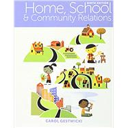 Home, School, and Community Relations by Gestwicki, Carol, 9781305496873