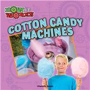 Cotton Candy Machines by Hunter, Charlotte, 9781681916873
