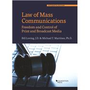 Law of Mass Communications by Loving J.D., Bill; Martinez Ph.D., Michael T., 9781684676873