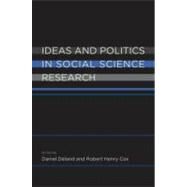 Ideas and Politics in Social Science Research by Beland, Daniel; Cox, Robert Henry, 9780199736874