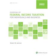 Essentials of Federal Income Taxation for Individuals and Business (2022) eBook by Robert W. Jamison, 9780808056874