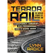 Terror by Rail by Radice, Lynn, 9781683506874